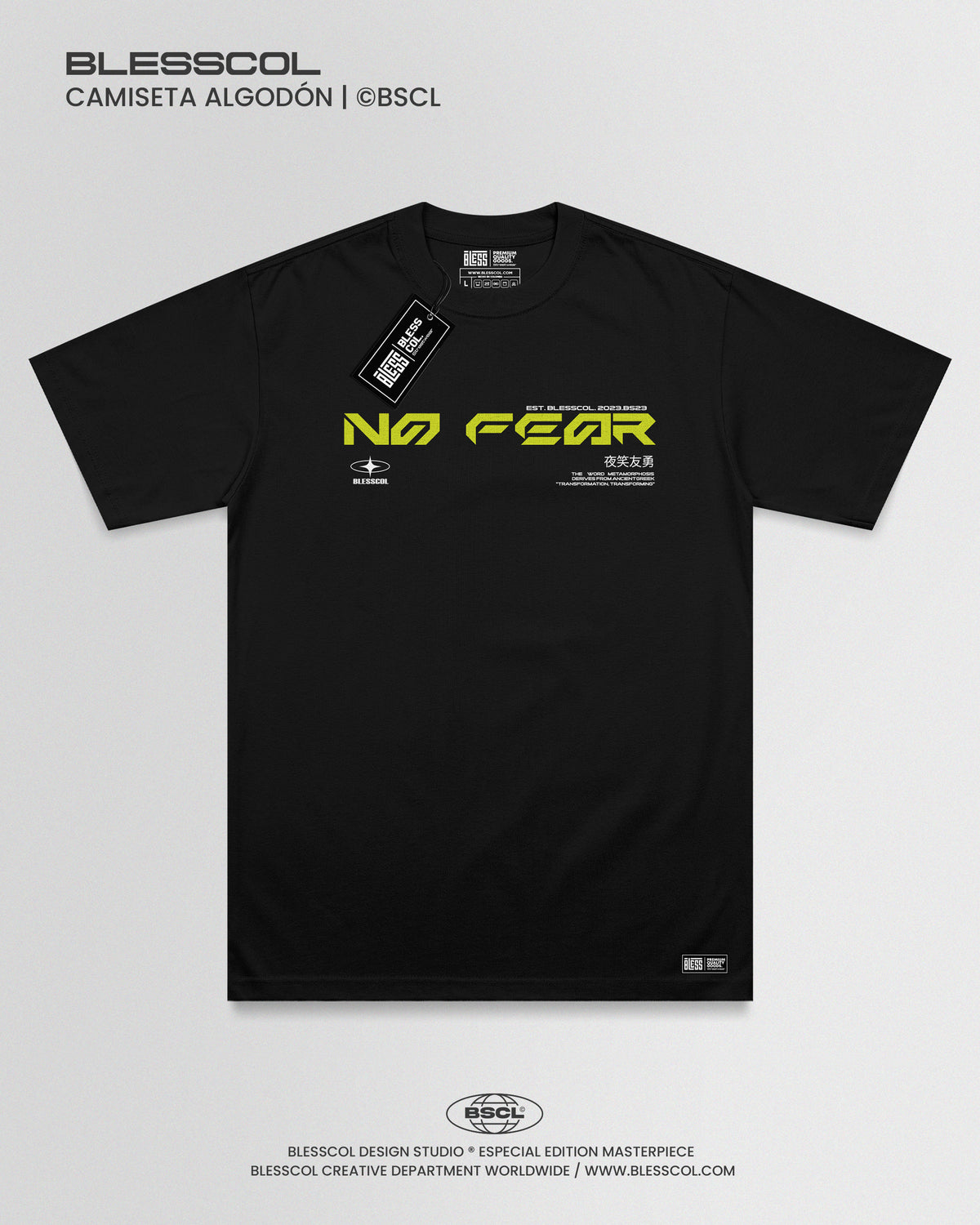 CAMISETA BLESS NO FEAR EDITION ll