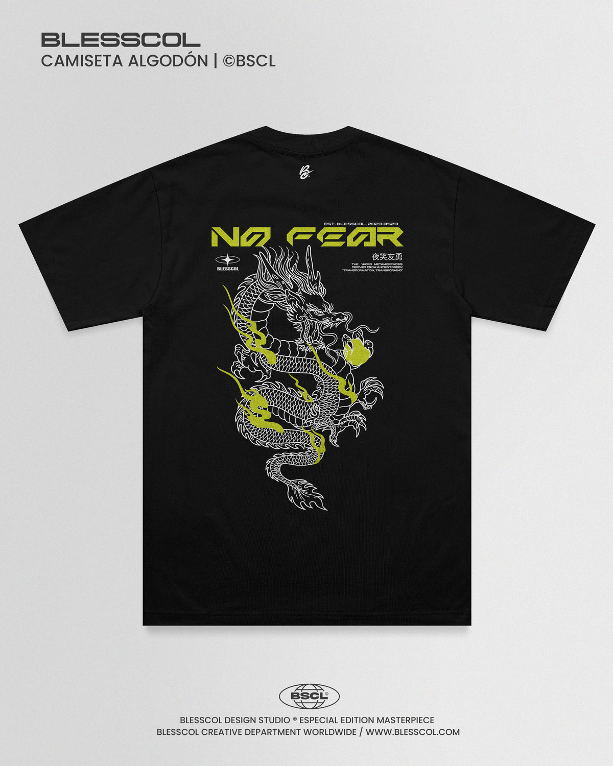 CAMISETA BLESS NO FEAR EDITION ll