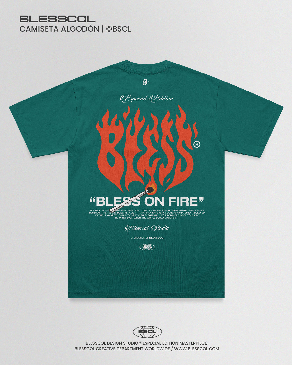 CAMISETA EDITION BLESS ON FIRE