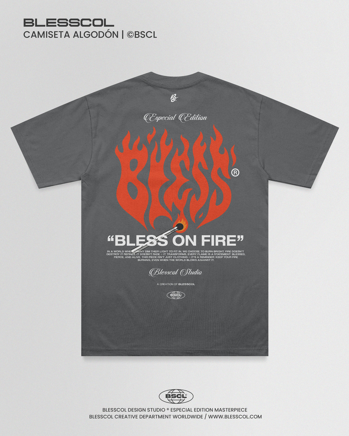 CAMISETA EDITION BLESS ON FIRE