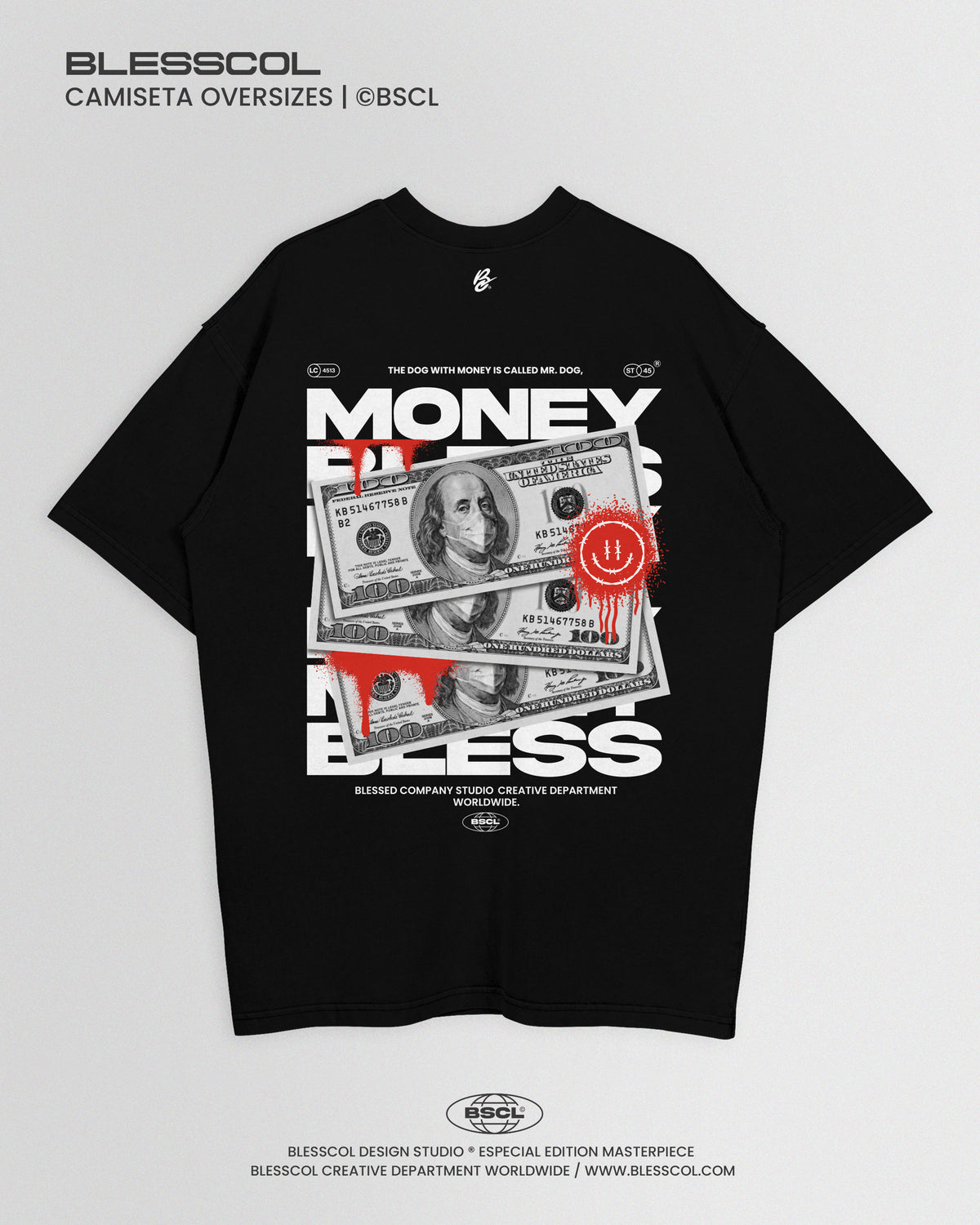CAMISETA OVERSIZE BLESS MONEY