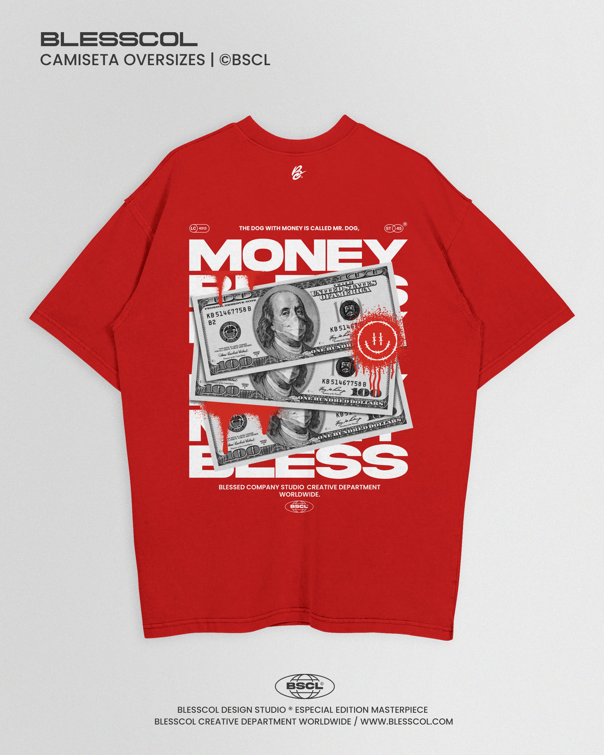CAMISETA OVERSIZE BLESS MONEY