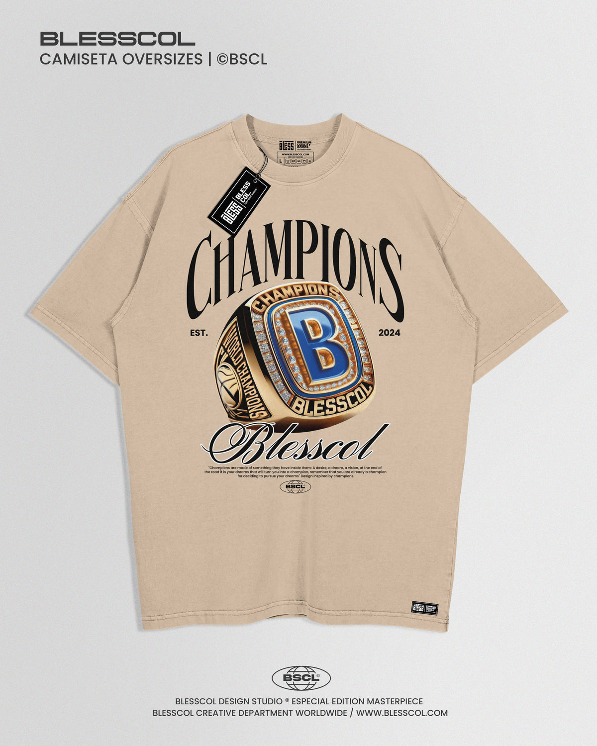 CAMISETA OVERSIZE BLESS CHAMPIONS