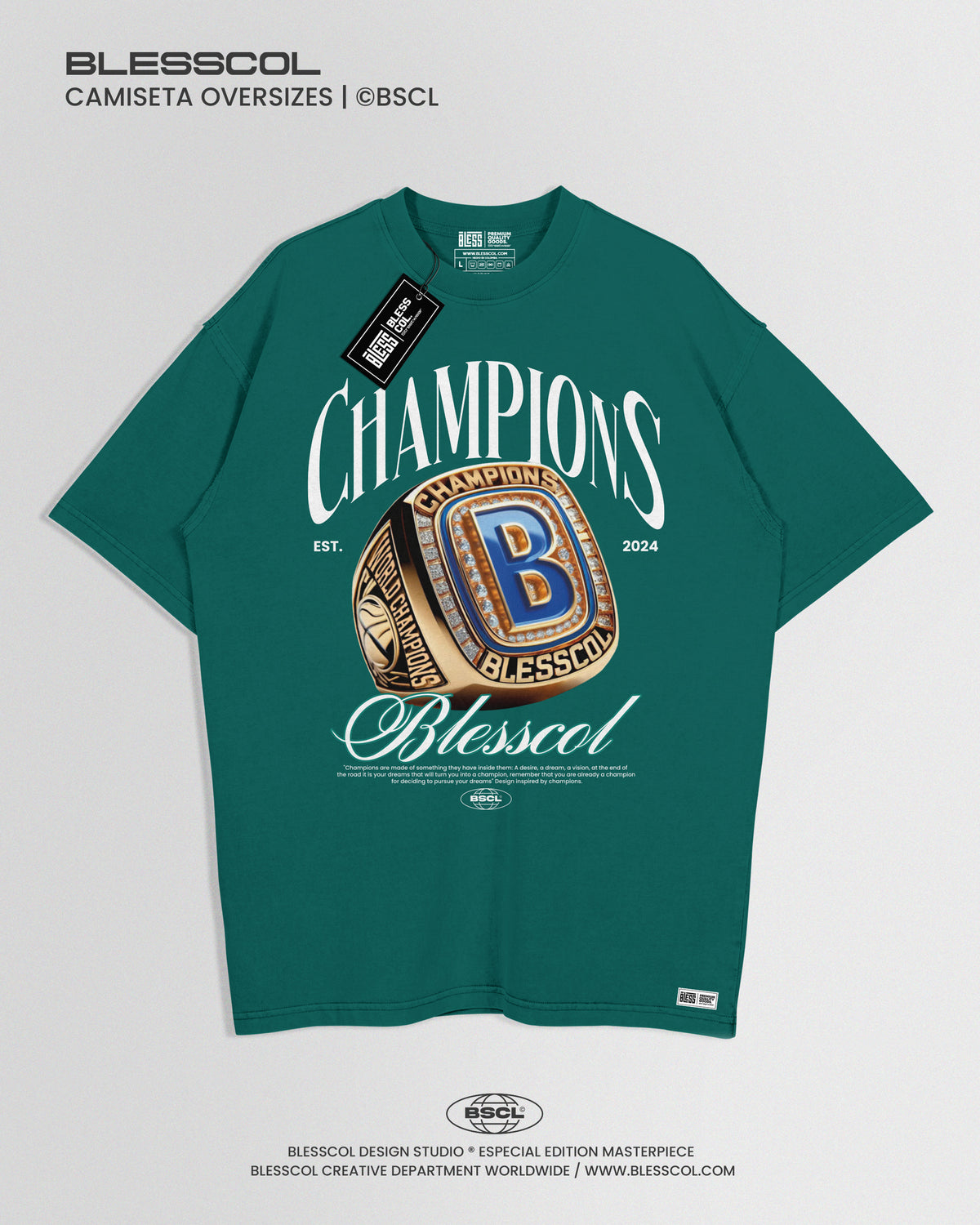 CAMISETA OVERSIZE BLESS CHAMPIONS