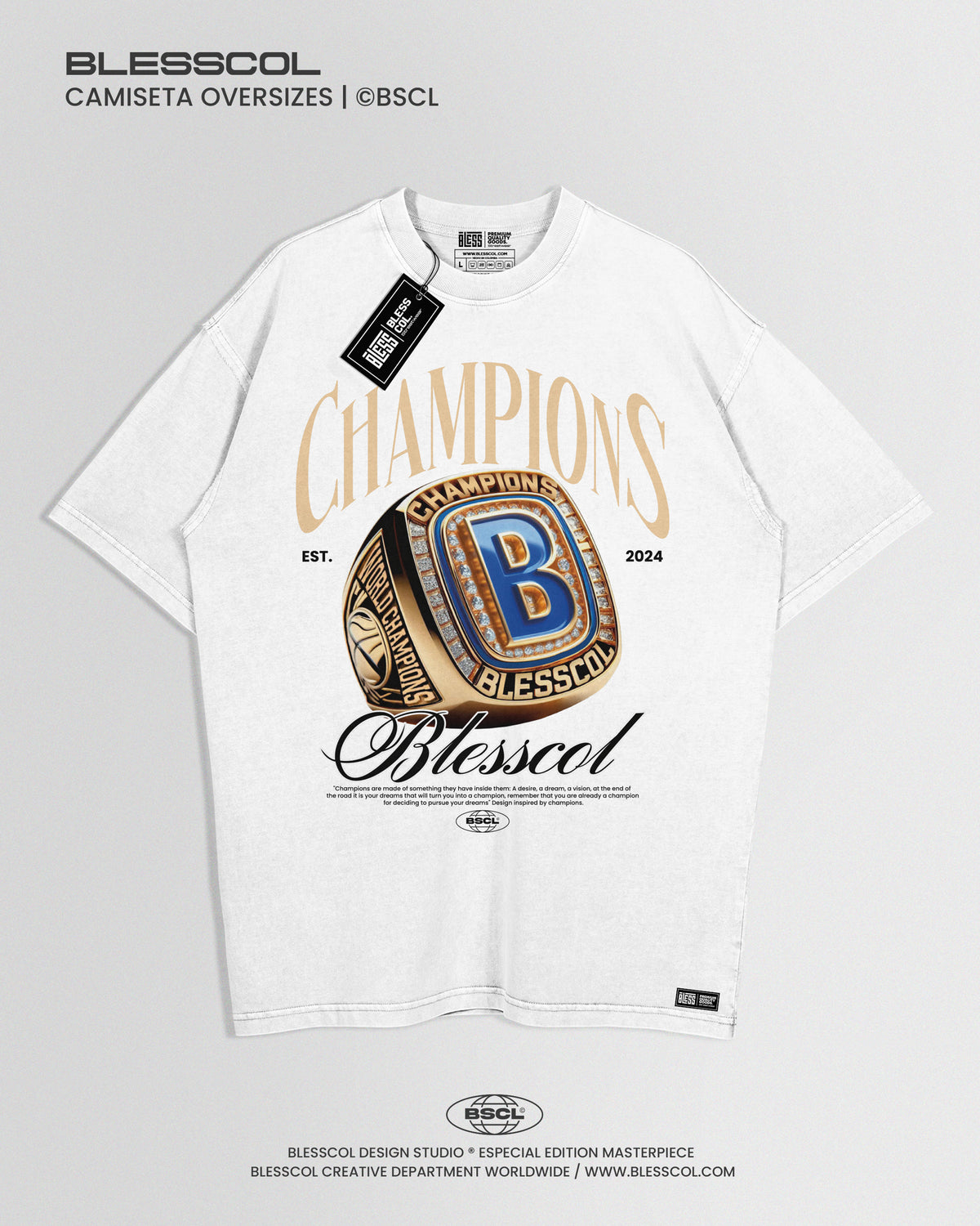 CAMISETA OVERSIZE BLESS CHAMPIONS