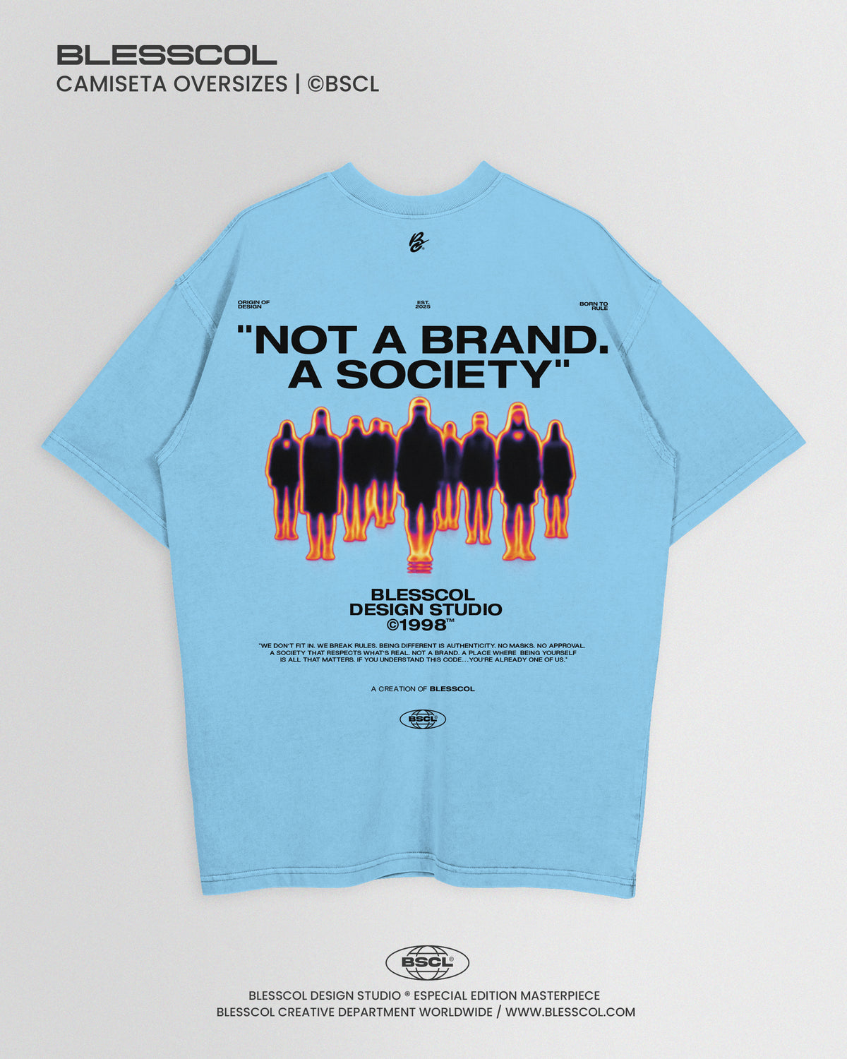 CAMISETA OVERSIZE NOT A BRAND A SOCIETY
