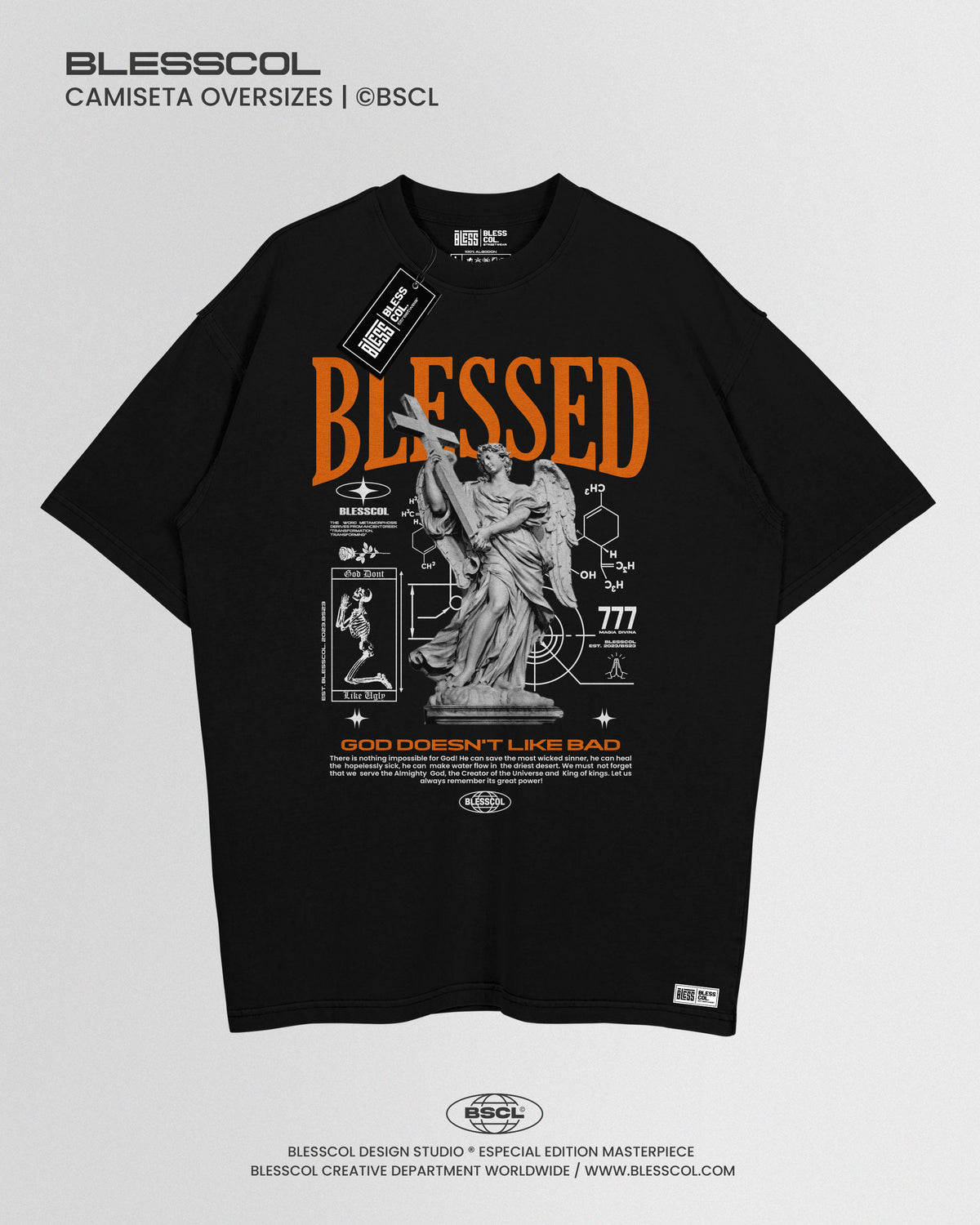 CAMISETA OVERSIZE GOD DOENT LIKE BAD