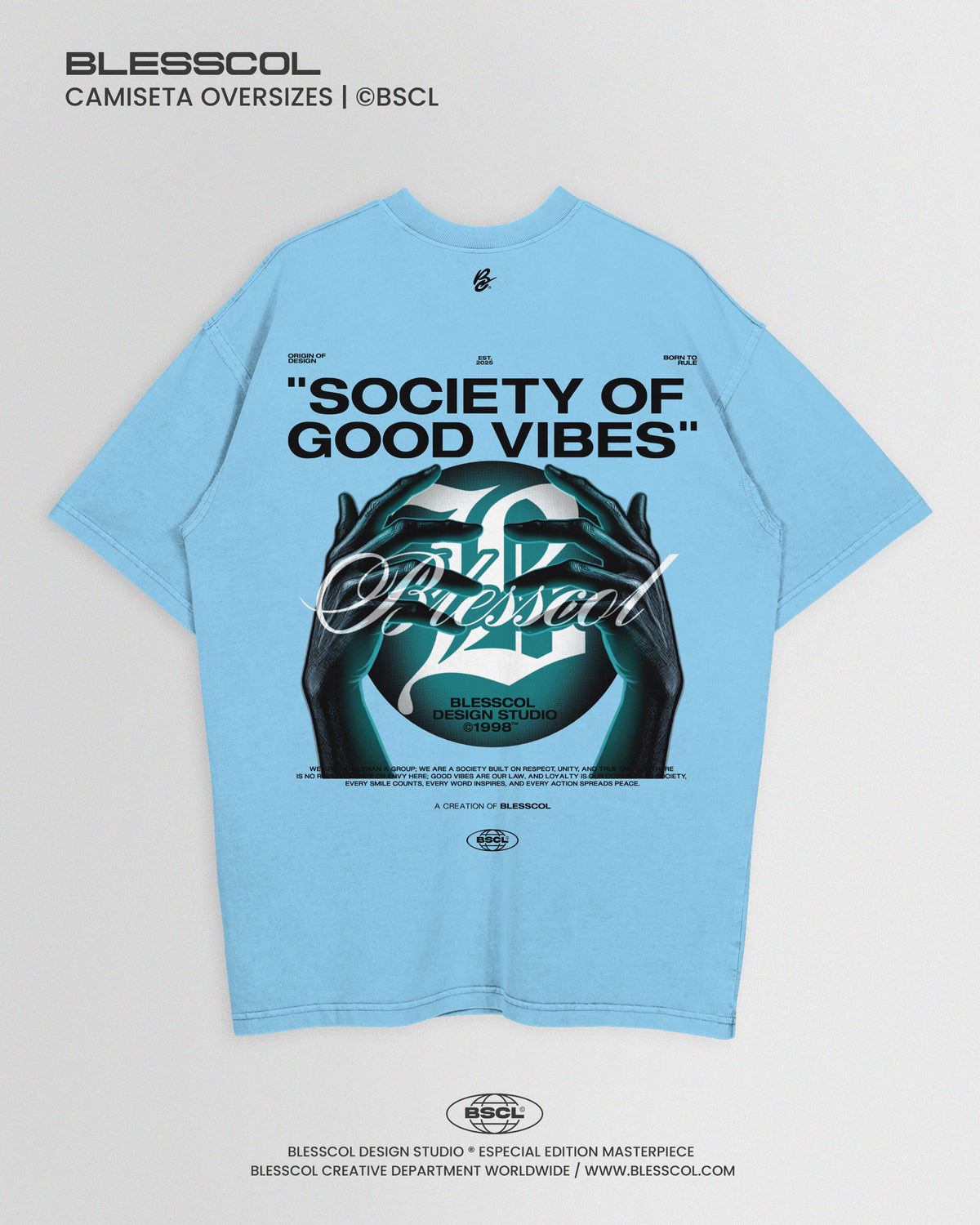 CAMISETA OVERSIZE SOCIETY OF GOOD VIBES
