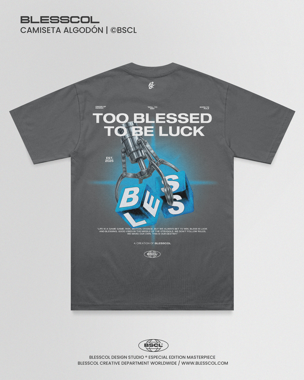 CAMISETA TOO BLESSED TO BE LUCK