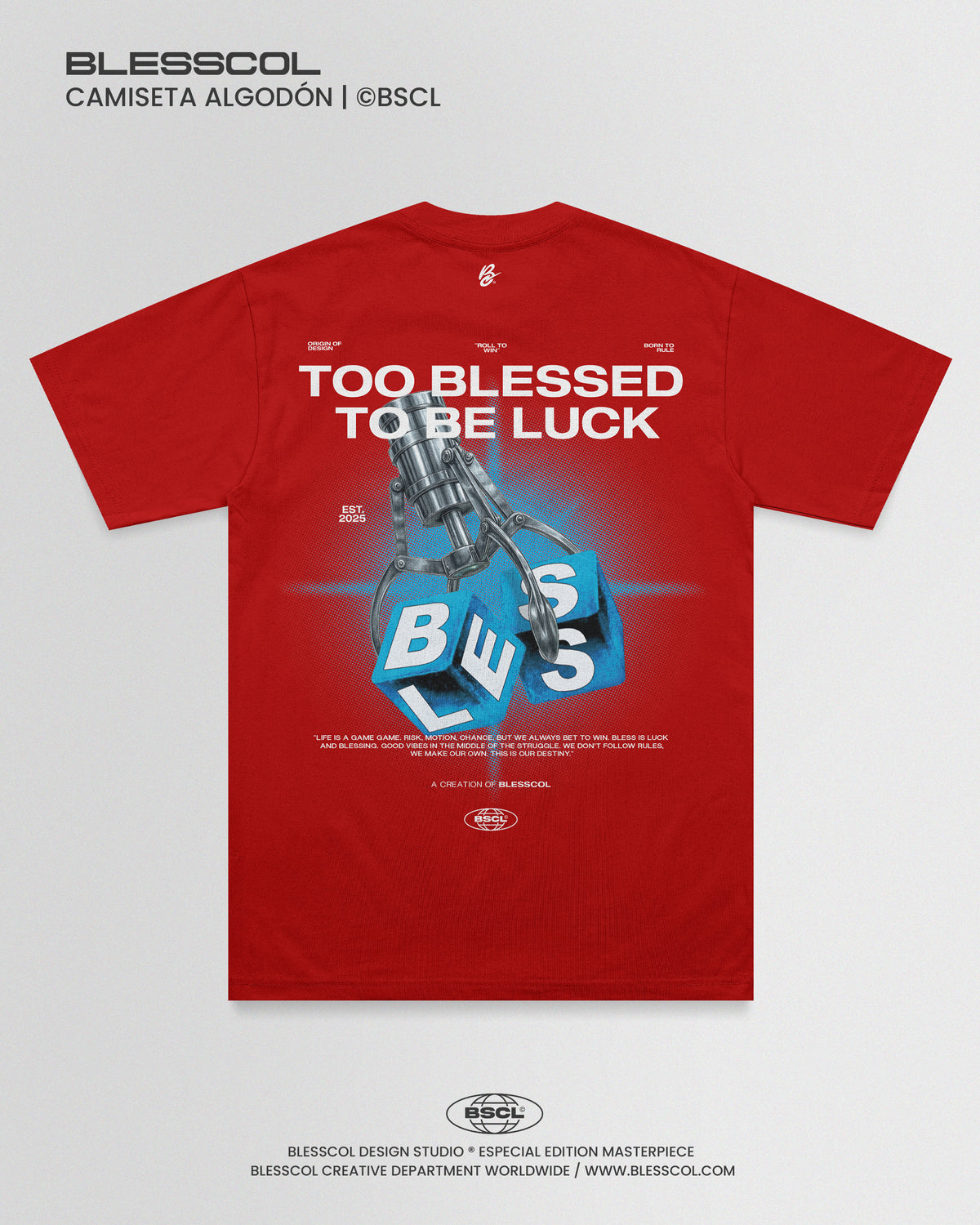 CAMISETA TOO BLESSED TO BE LUCK