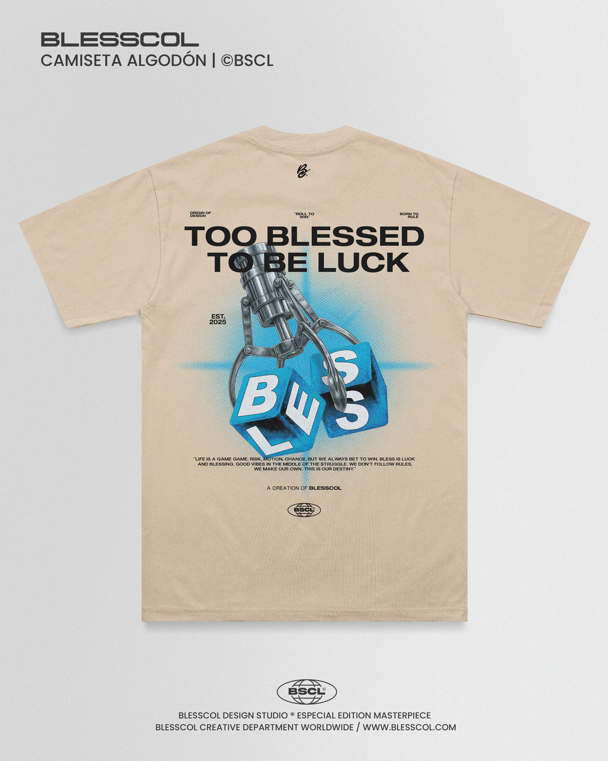 CAMISETA TOO BLESSED TO BE LUCK