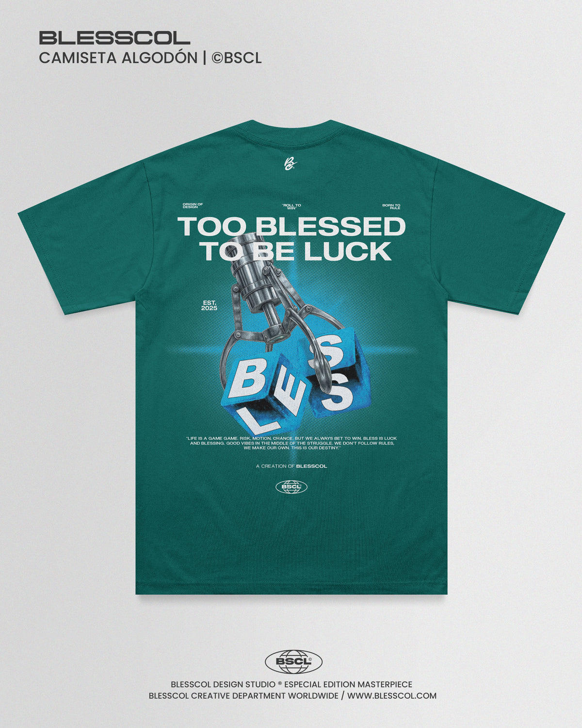 CAMISETA TOO BLESSED TO BE LUCK