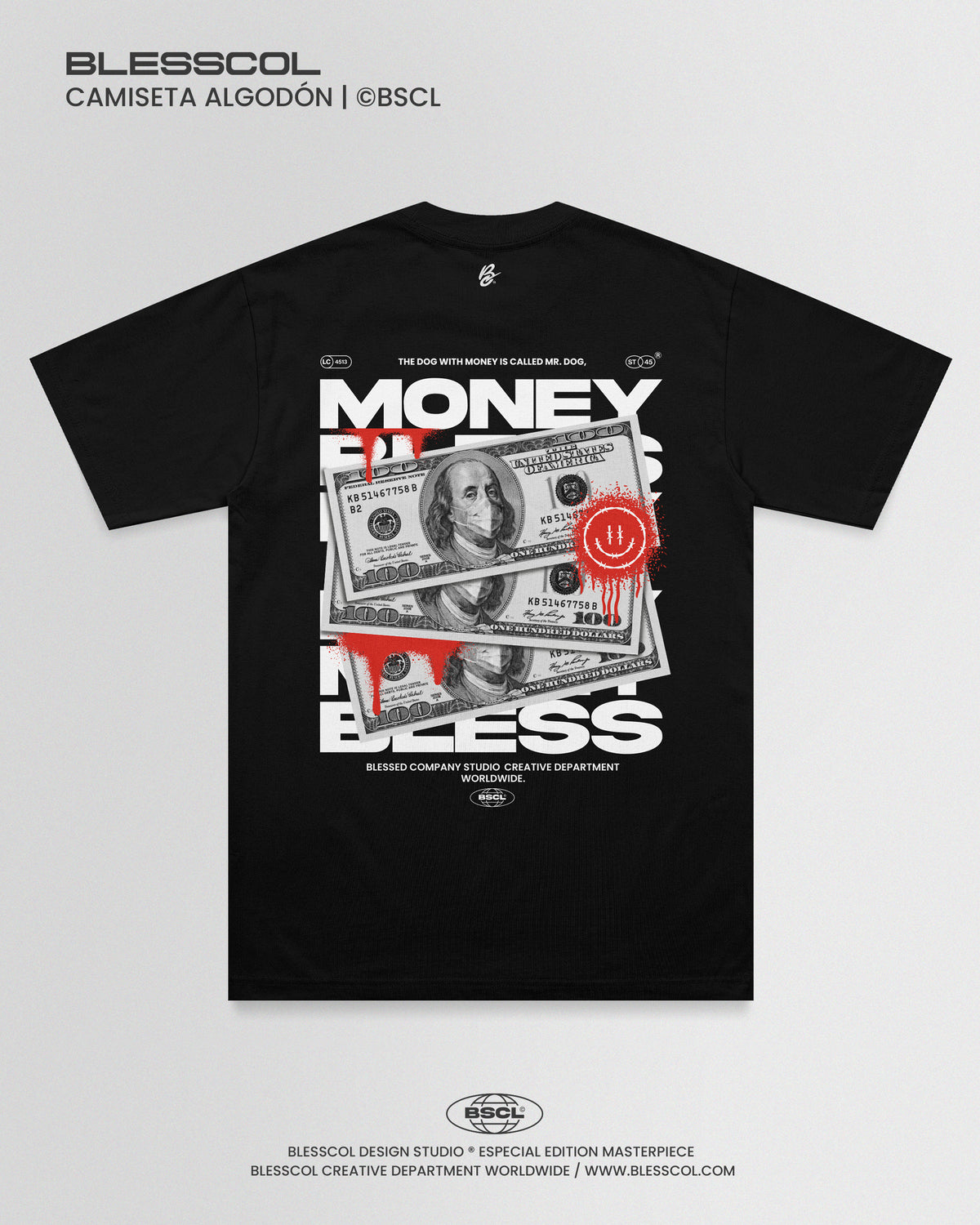 CAMISETA BLESS MONEY EDITION