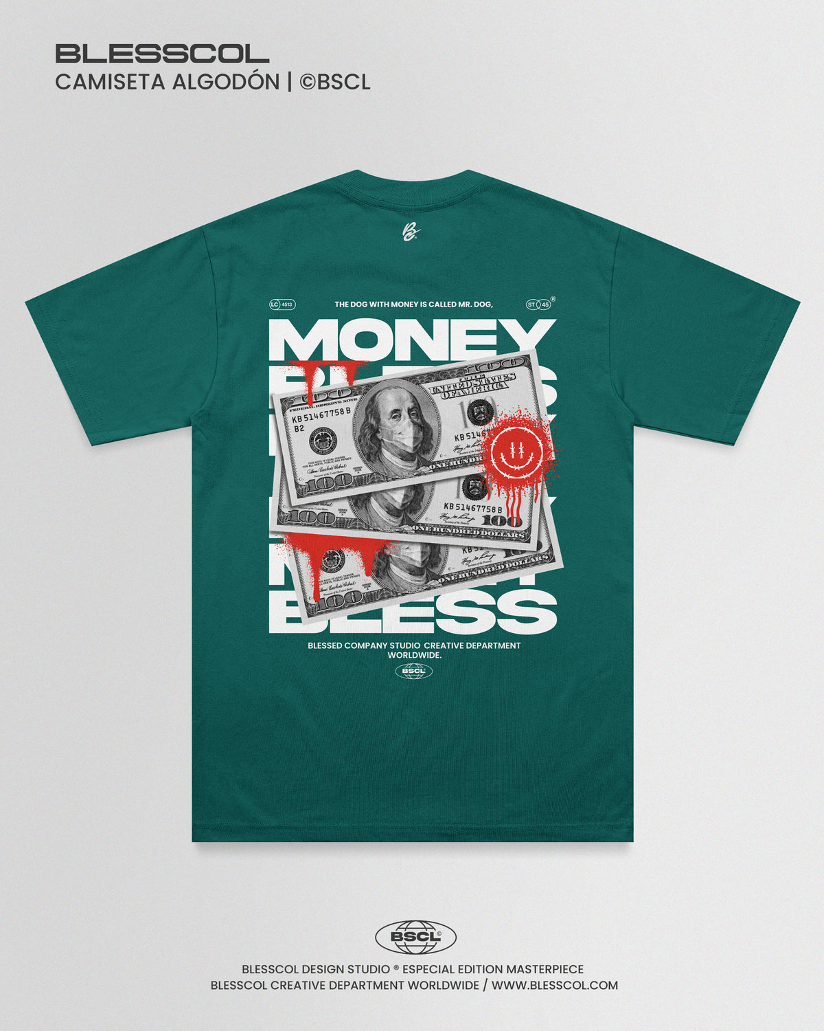 CAMISETA BLESS MONEY EDITION