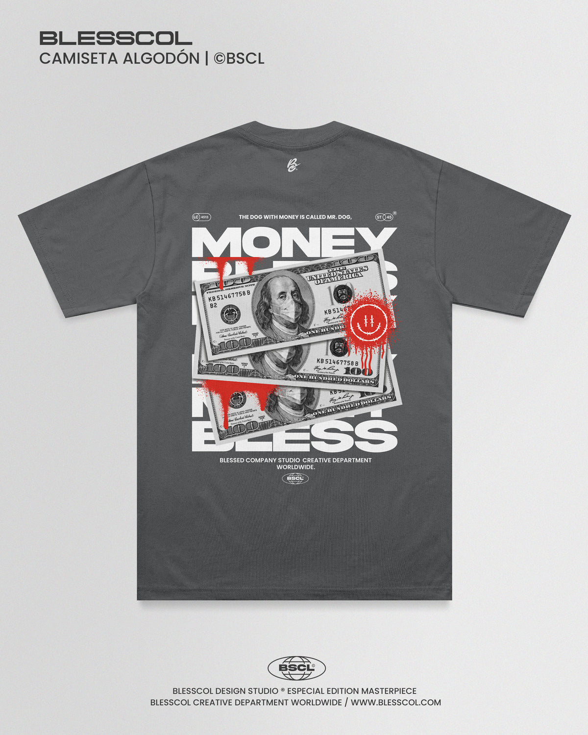 CAMISETA BLESS MONEY EDITION