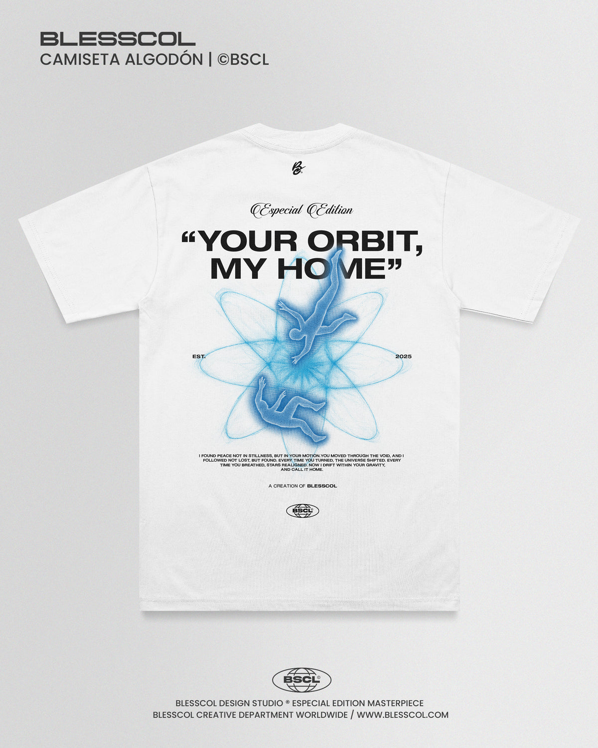CAMISETA YOUR ORBIT MY HOME