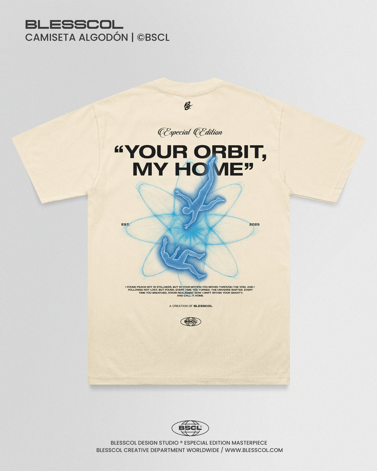 CAMISETA YOUR ORBIT MY HOME