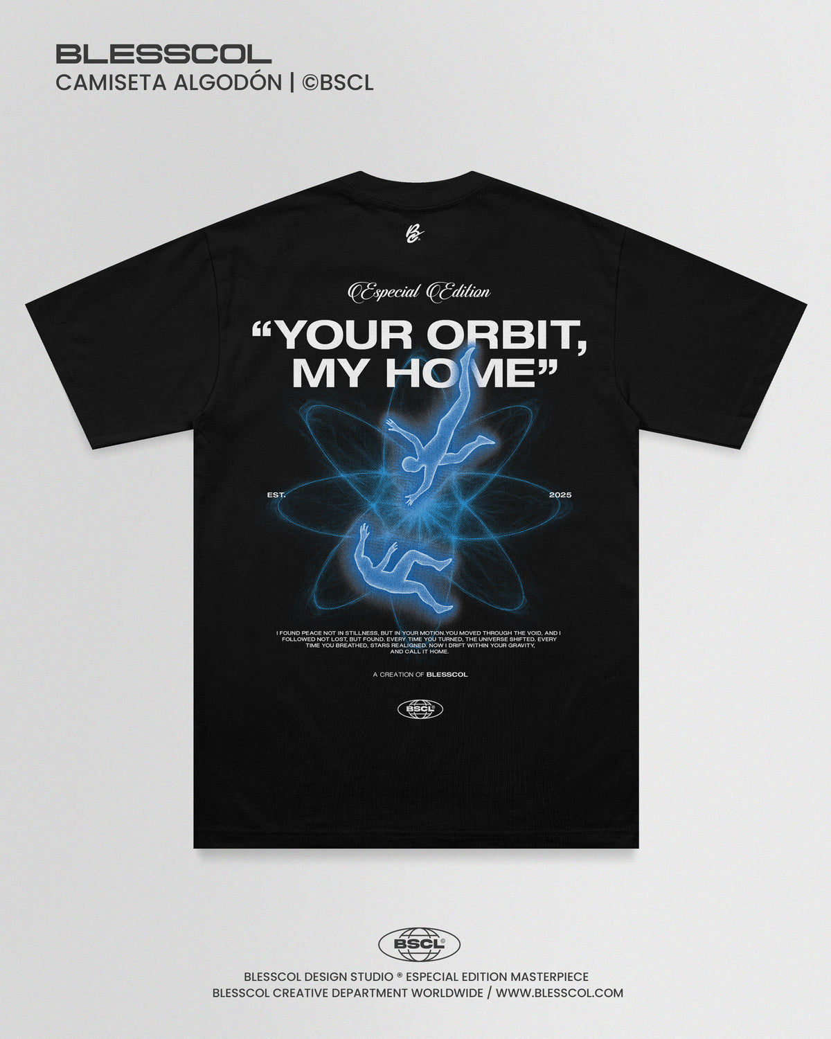 CAMISETA YOUR ORBIT MY HOME