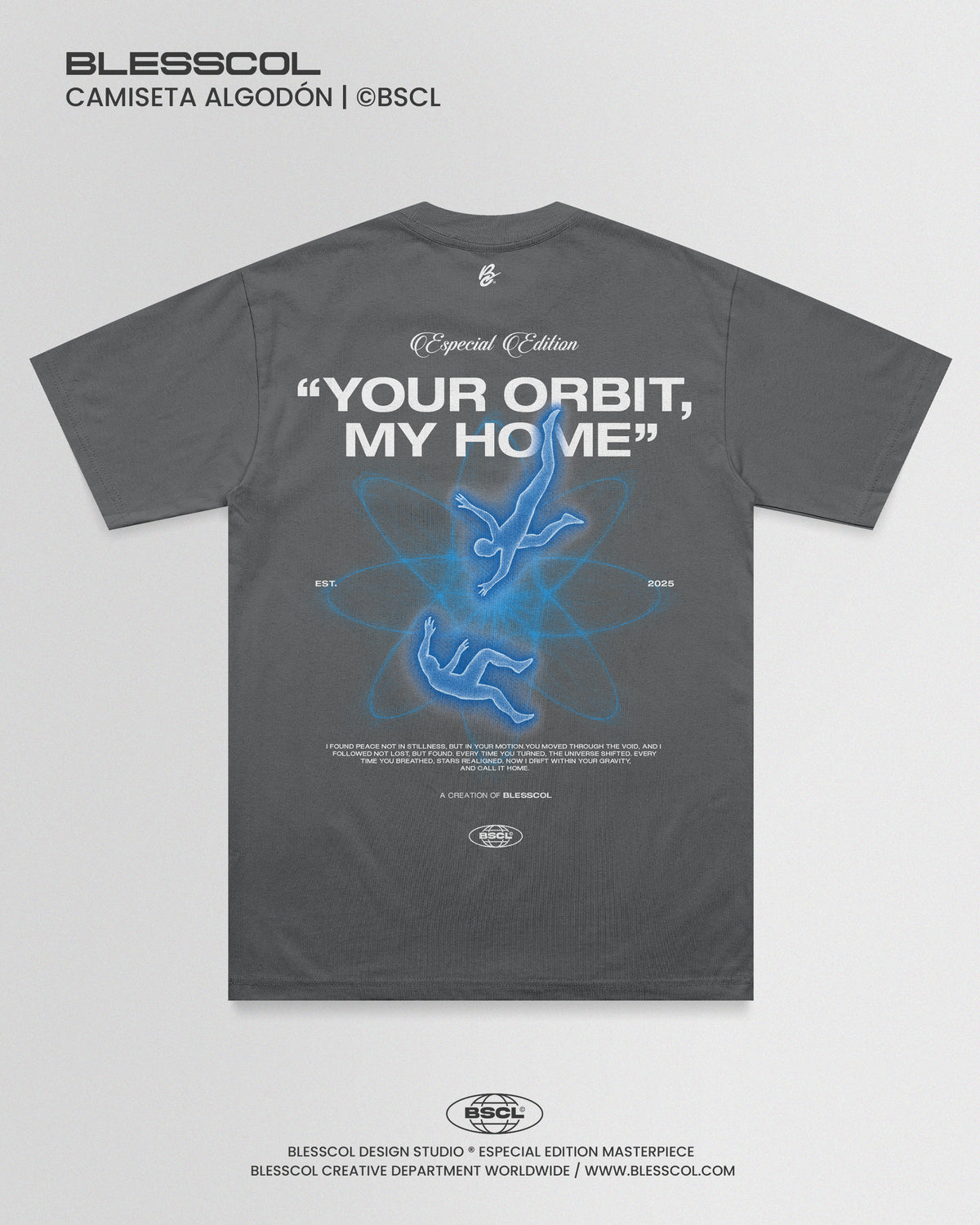 CAMISETA YOUR ORBIT MY HOME