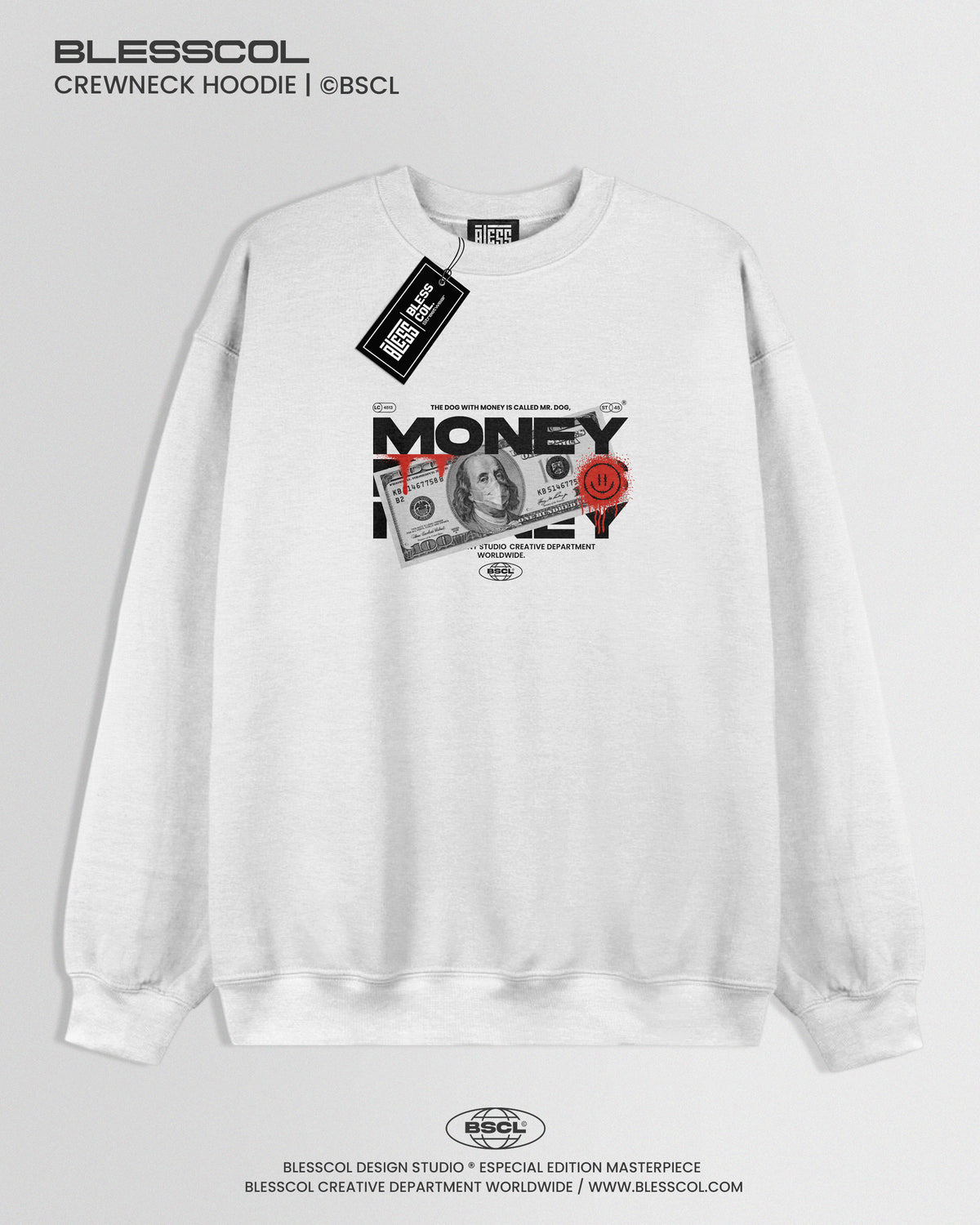 CREWNECK HOODIE BLESS MONEY EDITION