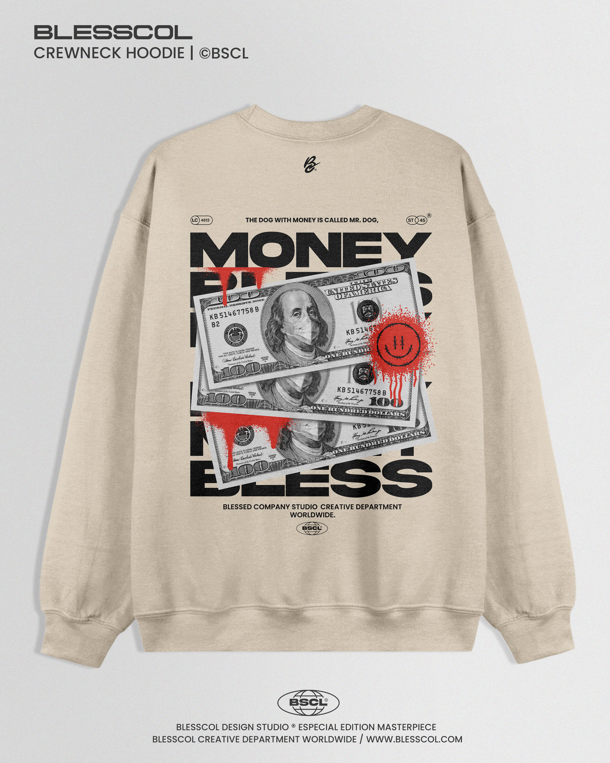 CREWNECK HOODIE BLESS MONEY EDITION