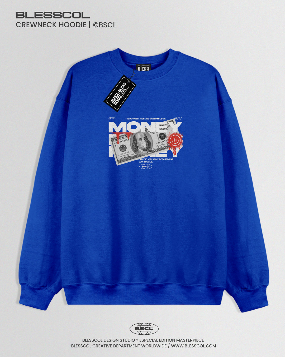 CREWNECK HOODIE BLESS MONEY EDITION