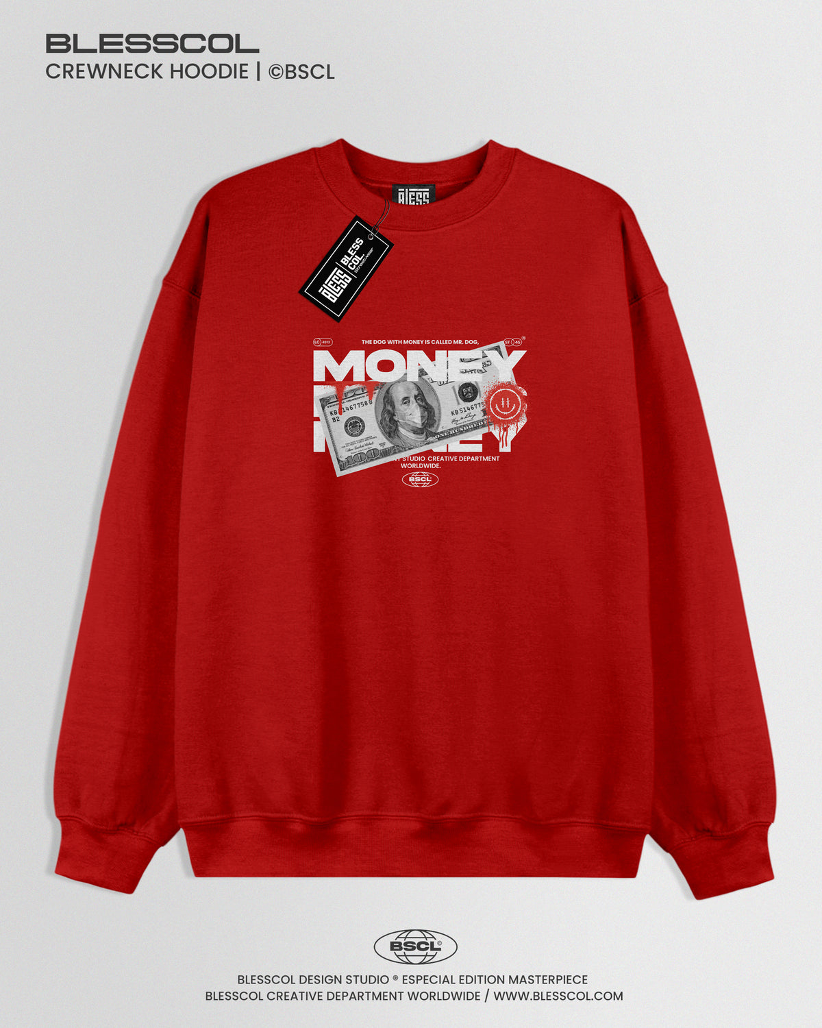CREWNECK HOODIE BLESS MONEY EDITION