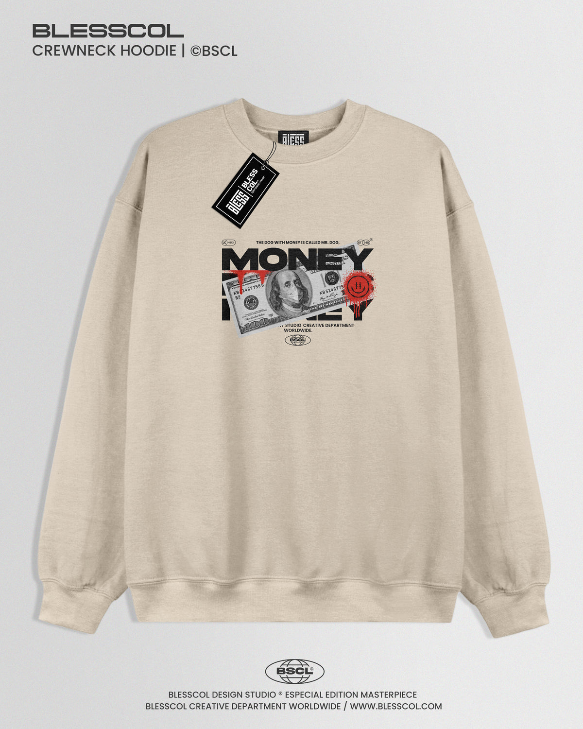 CREWNECK HOODIE BLESS MONEY EDITION