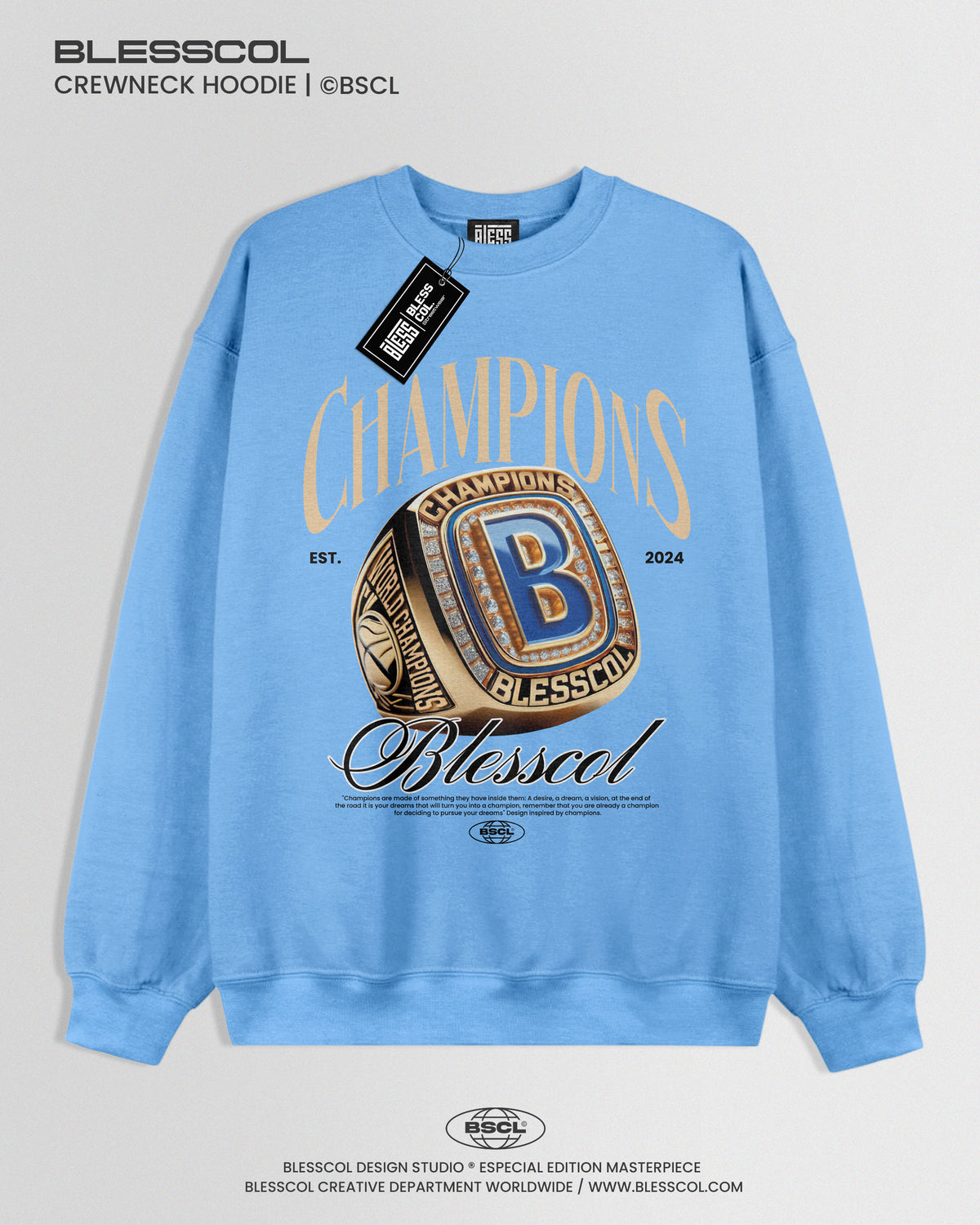 CREWNECK HOODIE  CHAMPIONS X BLESSCOL