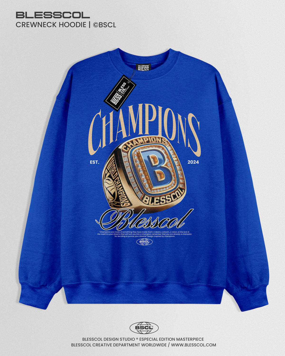 CREWNECK HOODIE  CHAMPIONS X BLESSCOL