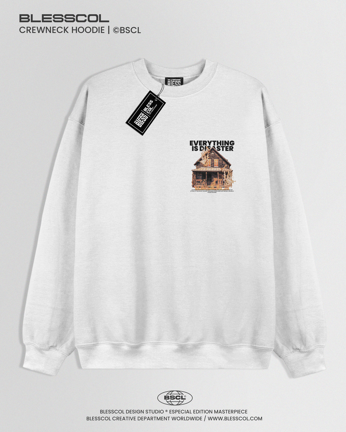 CREWNECK HOODIE  EVERYTHING IS DISASTER