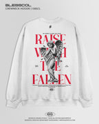 CREWNECK HOODIE  RAISE WETH THE FALLEN