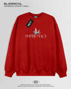 CREWNECKS HOODIE SUPREMACY EDITION