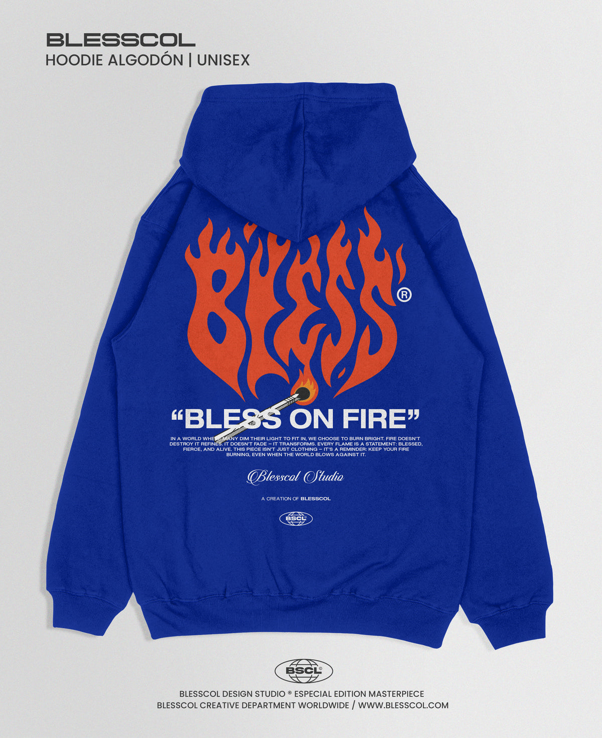 HOODIE BLESS ON FIRE BSCL