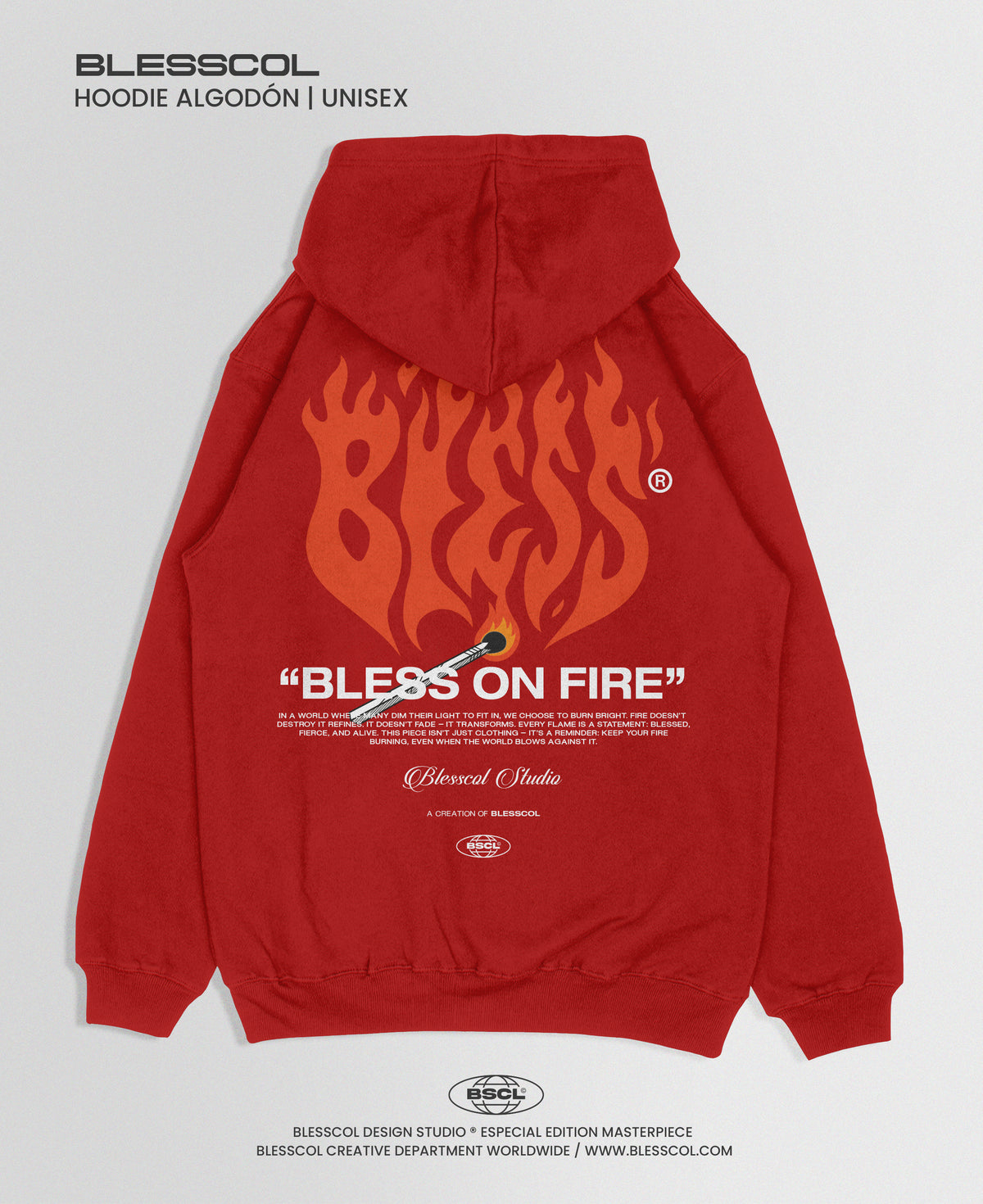 HOODIE BLESS ON FIRE BSCL