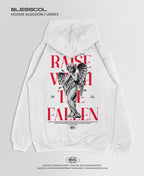 HOODIE RAISE WETH THE FALLEN