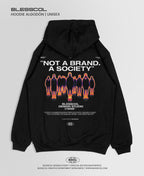 HOODIE NOT A BRAND A SOCIETY BSCL