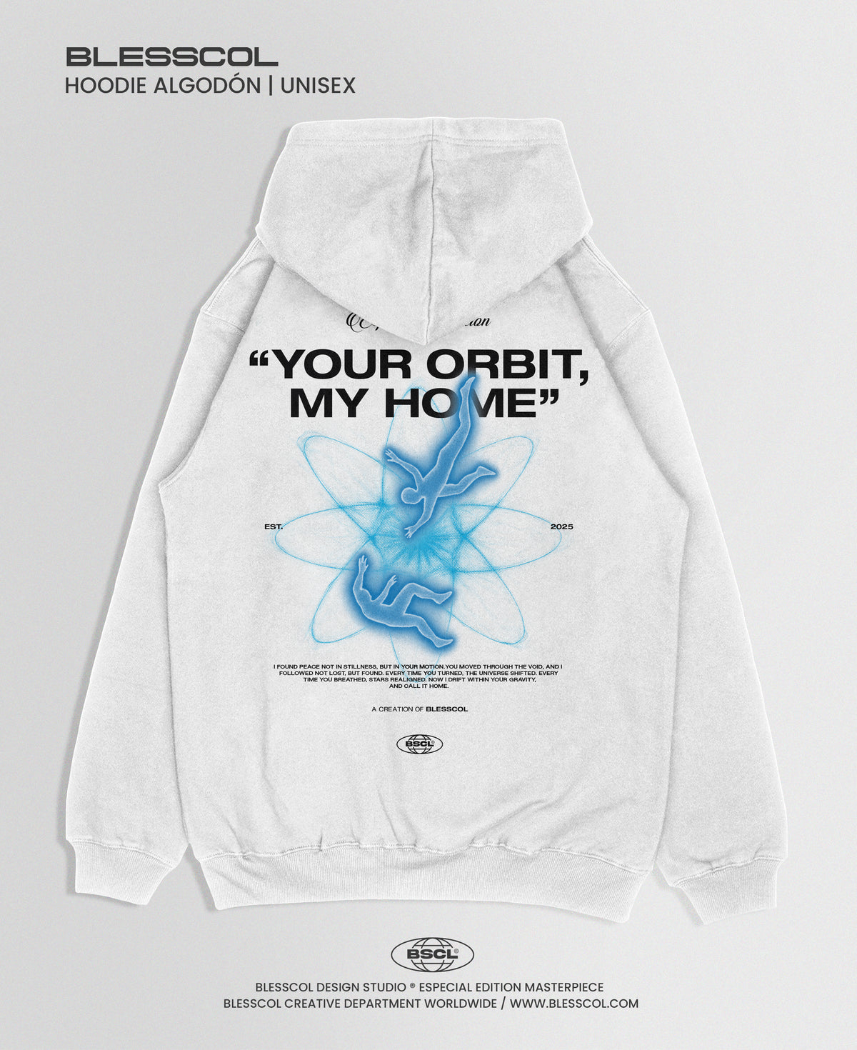 HOODIE YOUR ORBIT MY HOME BSCL