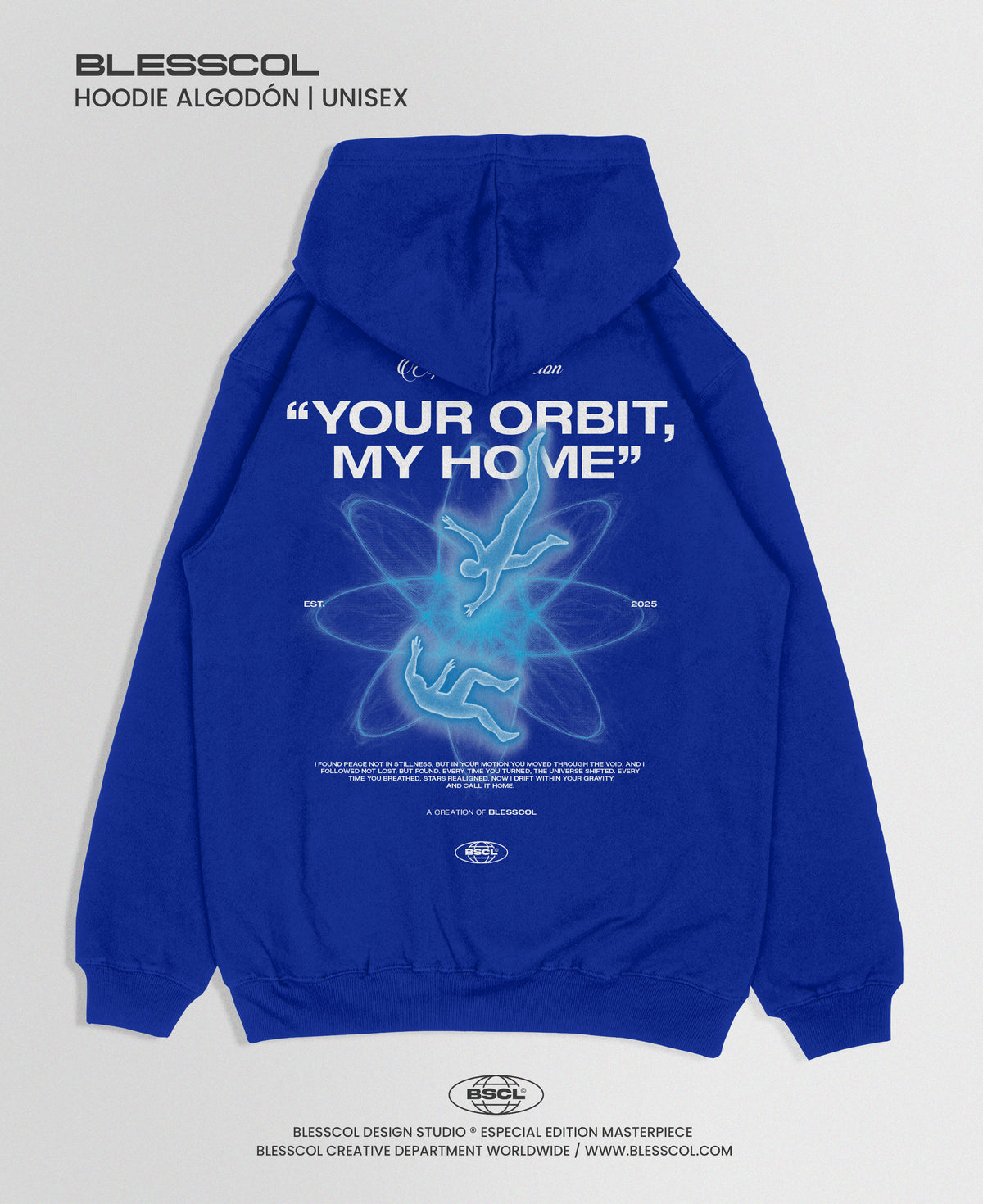 HOODIE YOUR ORBIT MY HOME BSCL
