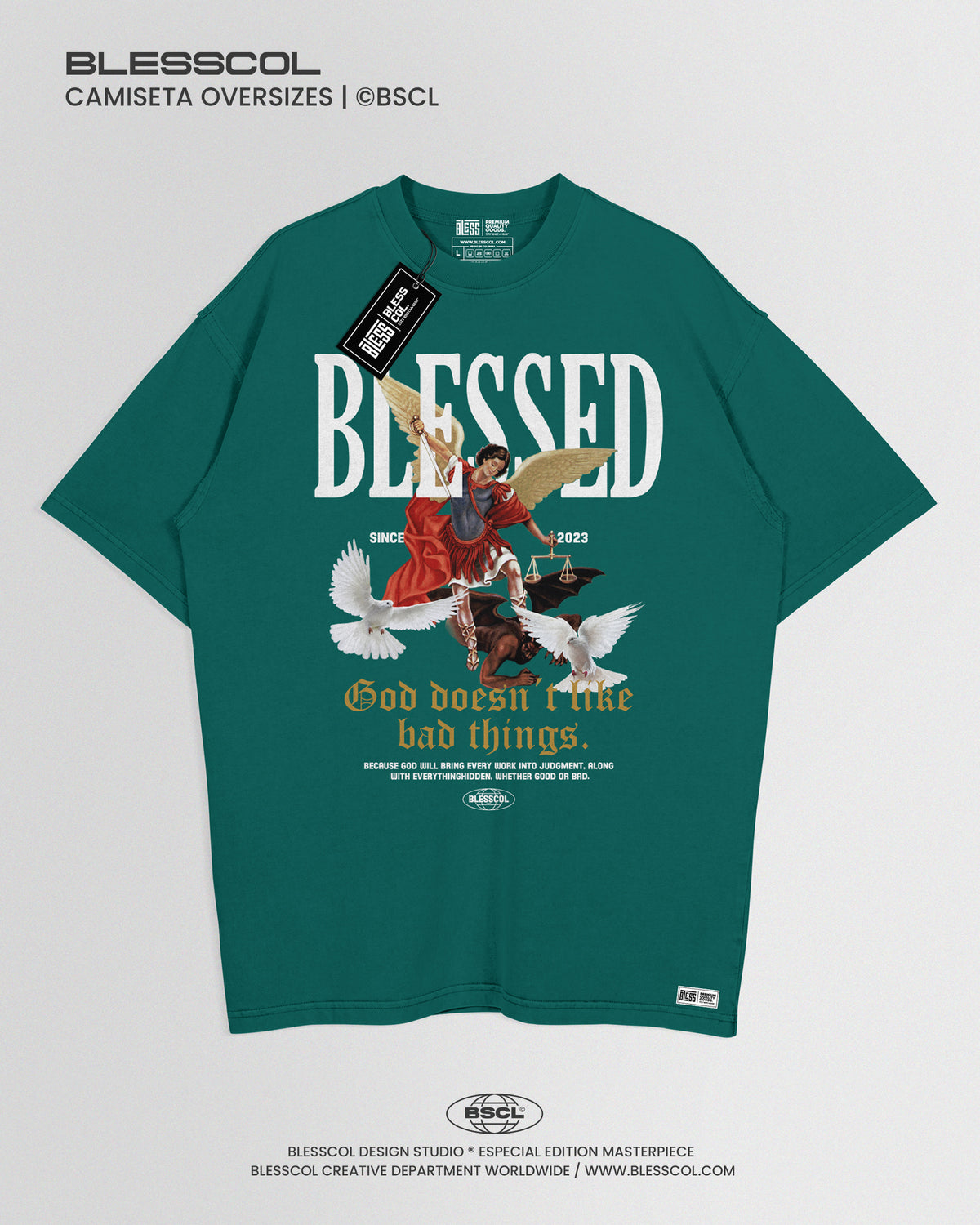 CAMISETA OVERIZES GOD DOESNT I LIKE BAD