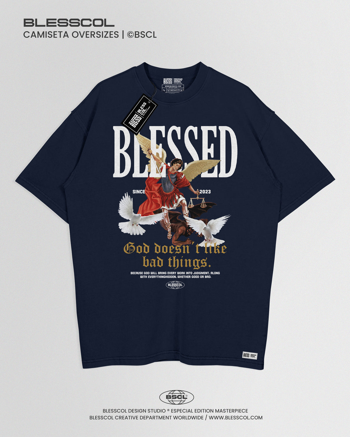 CAMISETA OVERIZES GOD DOESNT I LIKE BAD