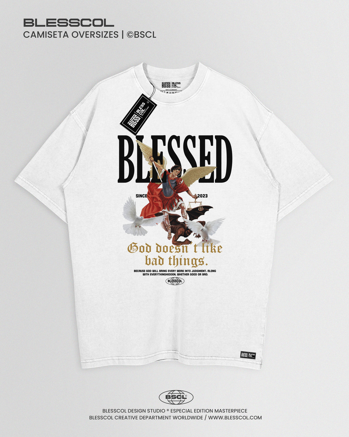 CAMISETA OVERIZES GOD DOESNT I LIKE BAD