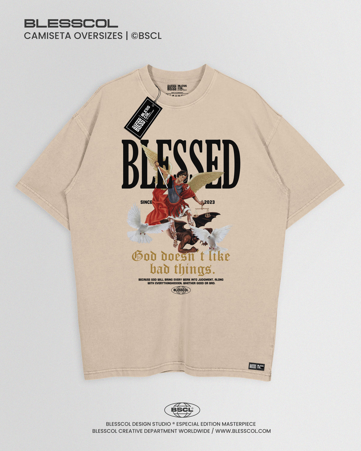 CAMISETA OVERIZES GOD DOESNT I LIKE BAD