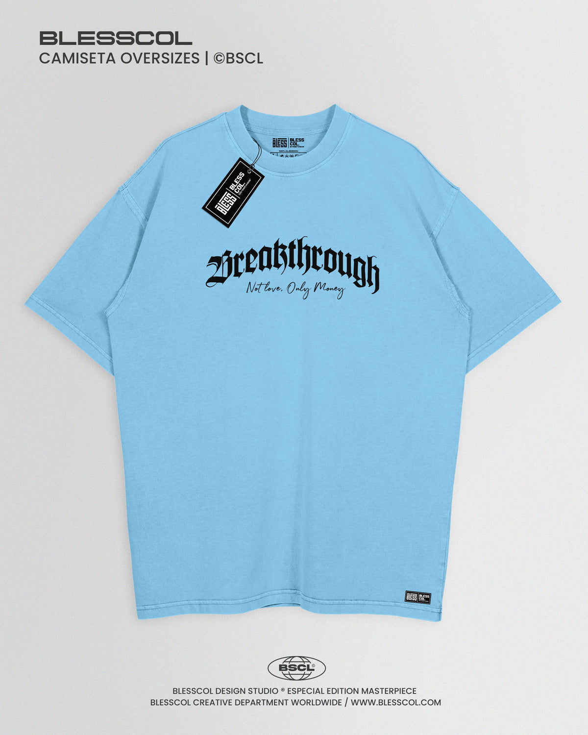 CAMISETA OVERSIZE BREAKTHROUGH EDITION