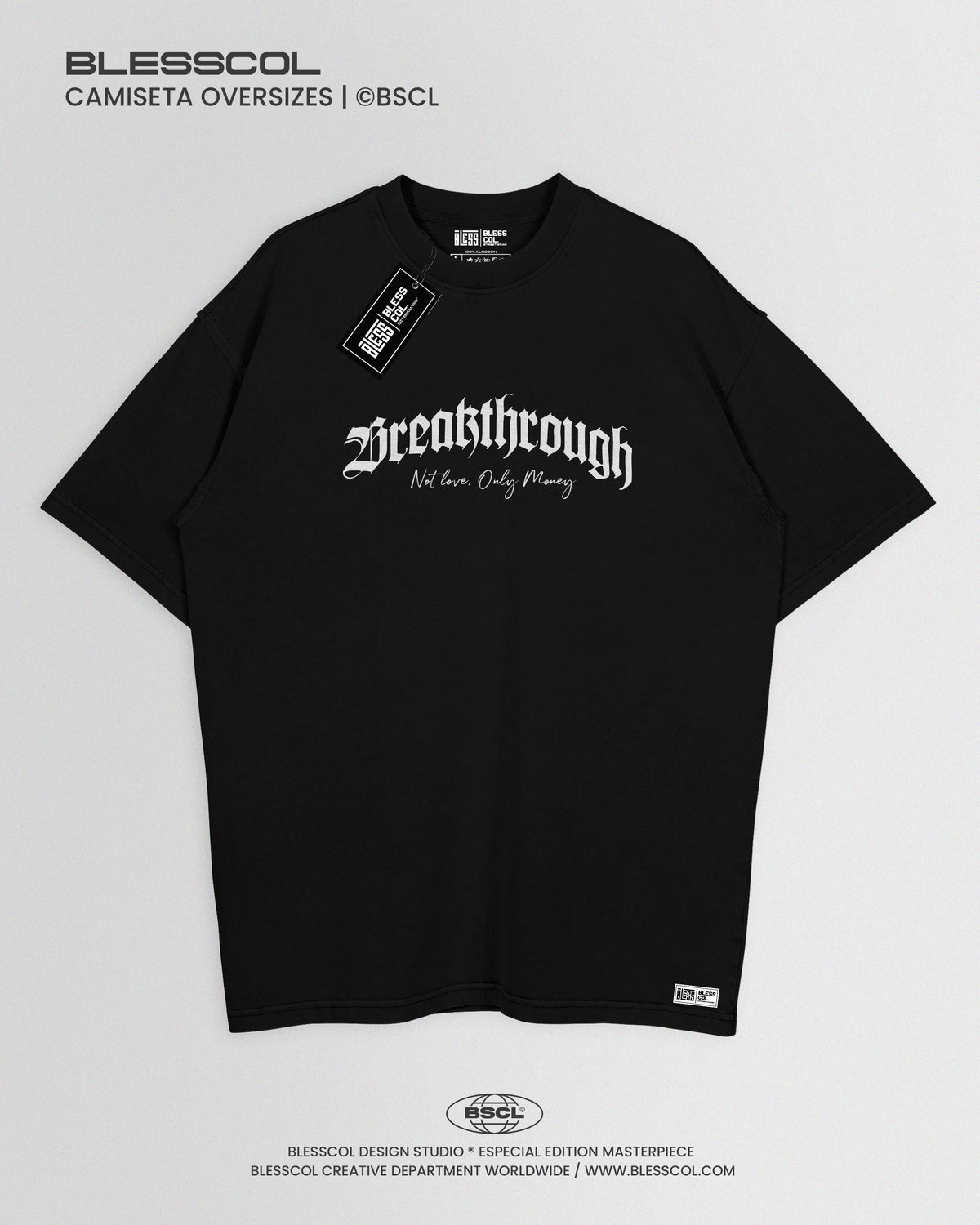 CAMISETA OVERSIZE BREAKTHROUGH EDITION