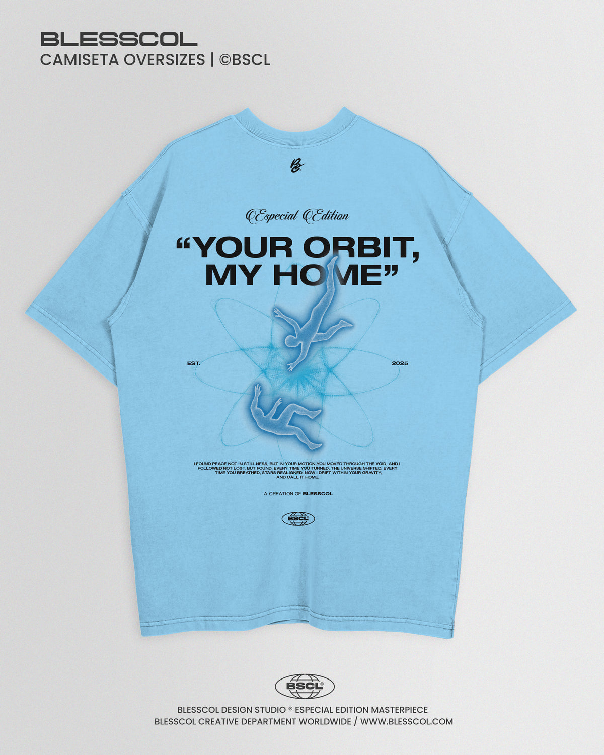 CAMISETA OVERSIZE EDIT YOUR ORBIT MY HOME
