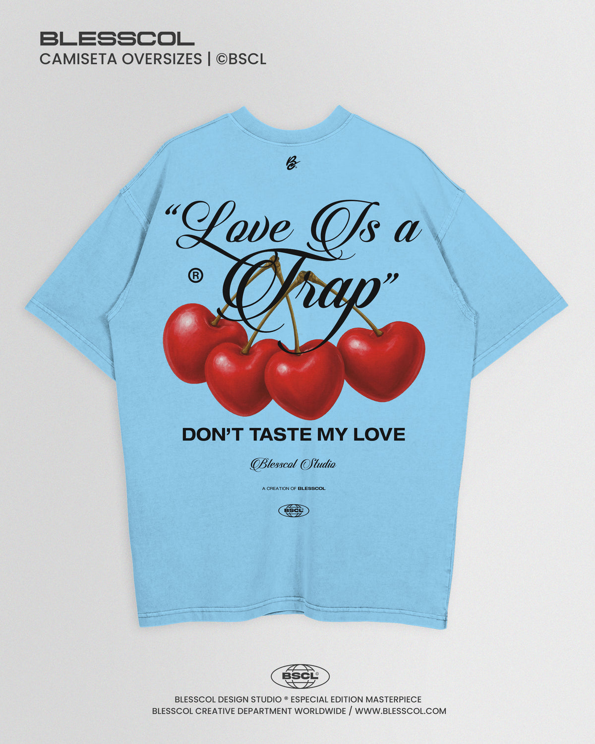 CAMISETA OVERSIZE EDITION LOVE IS A TRAP