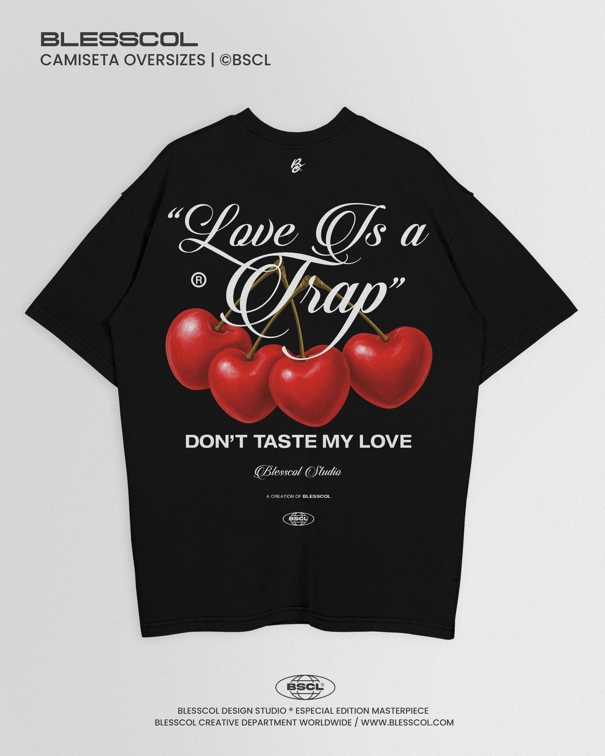 CAMISETA OVERSIZE EDITION LOVE IS A TRAP