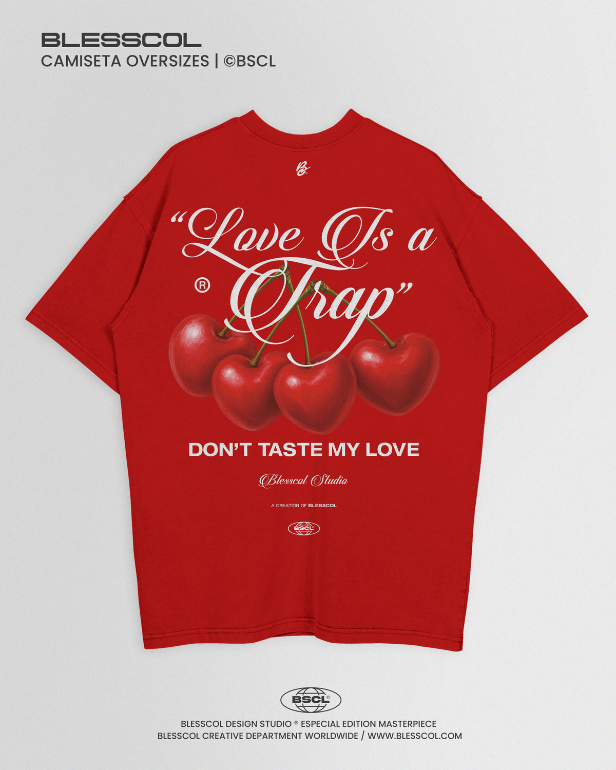 CAMISETA OVERSIZE EDITION LOVE IS A TRAP