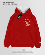 HOODIE RAISE WETH THE FALLEN